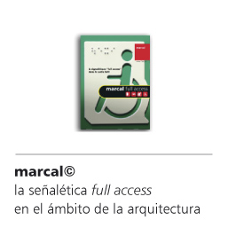 las soluciones fullaccess marcal en la arquitectura y los edificios abiertos al público